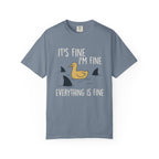 It's Fine, I'm Fine, Everything is Fine Duck T-Shirt