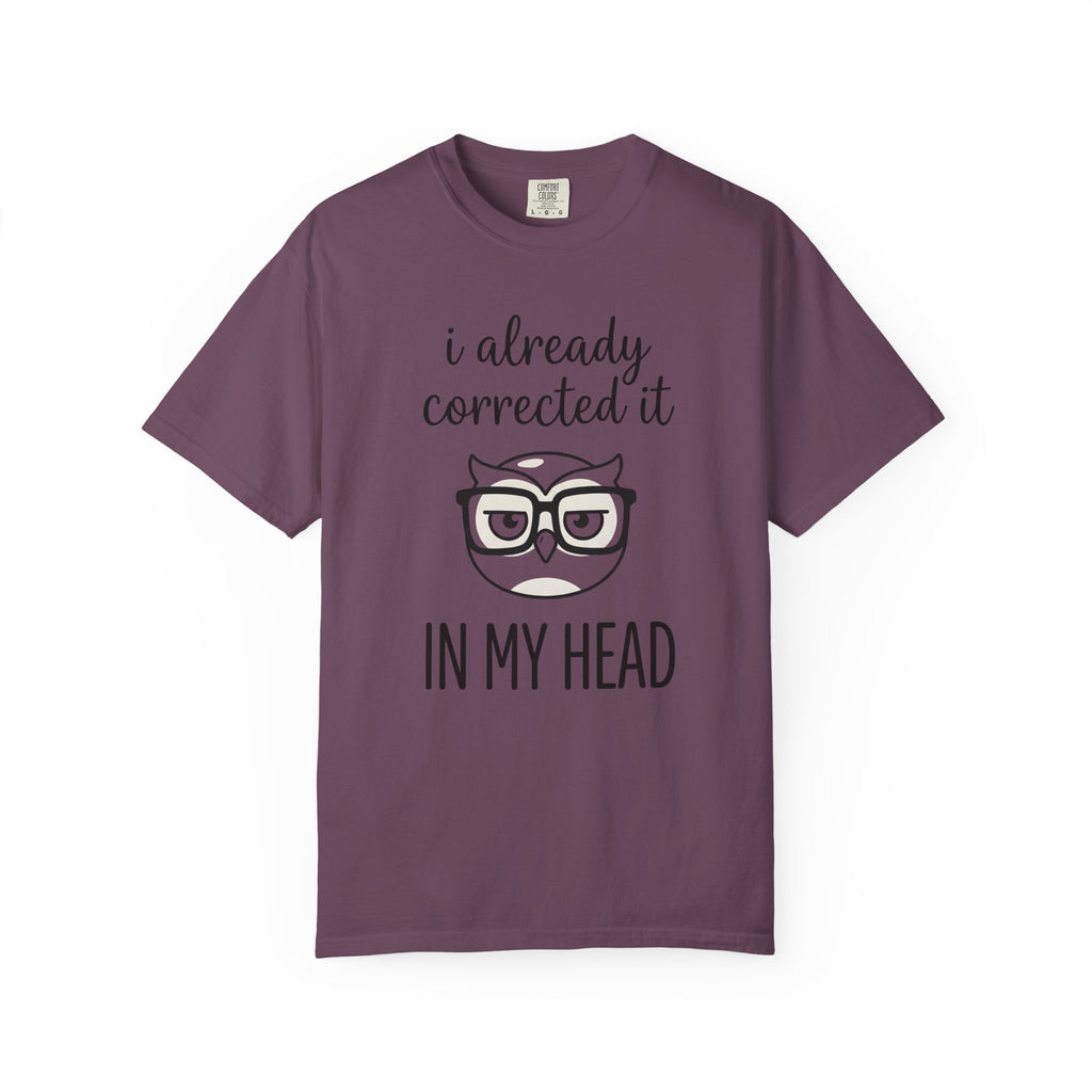 I Already Corrected It Owl T-Shirt