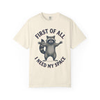 I Need My Space Raccoon T-Shirt