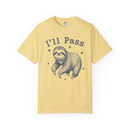 I'll Pass Sloth T-Shirt