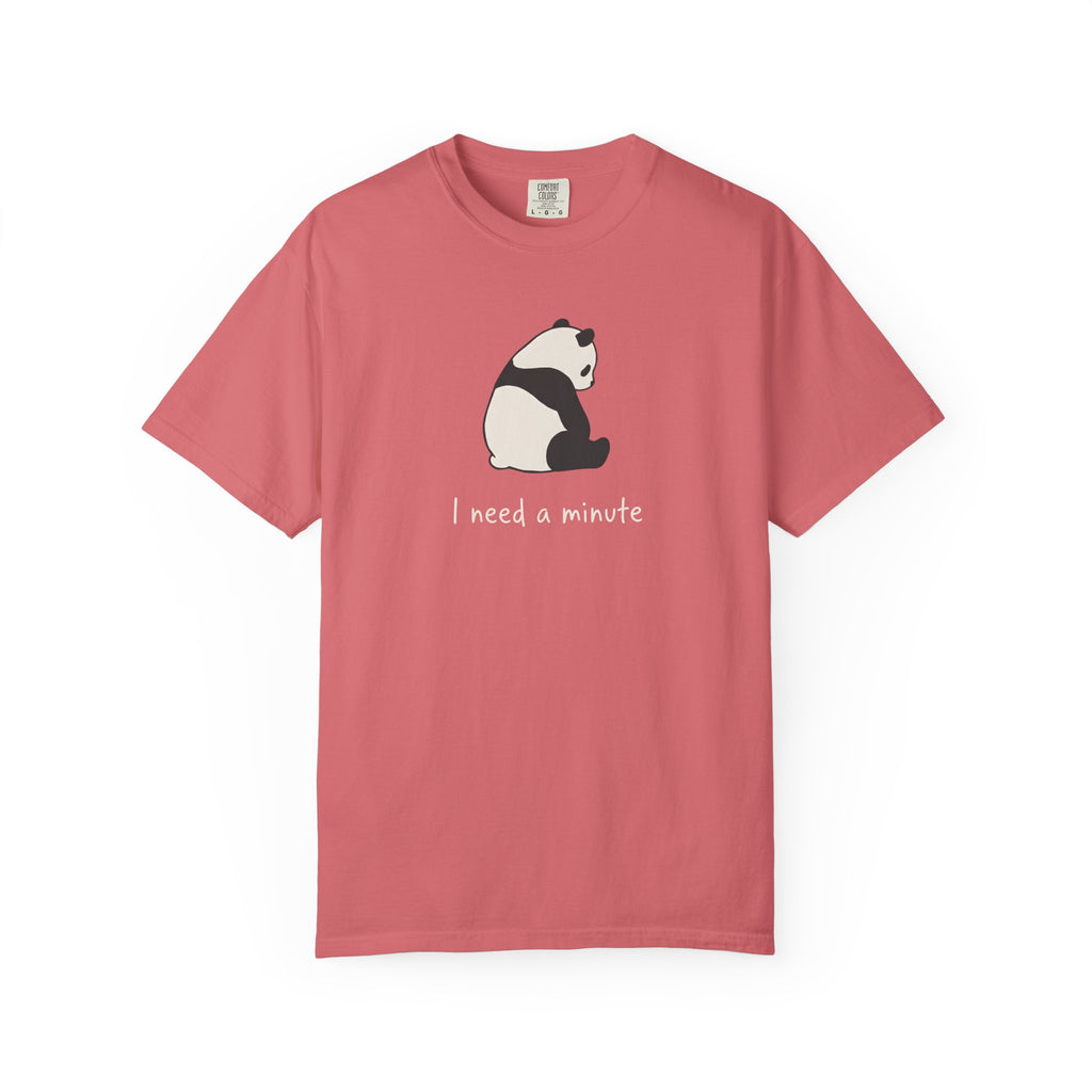 I Need A Minute Panda T-Shirt