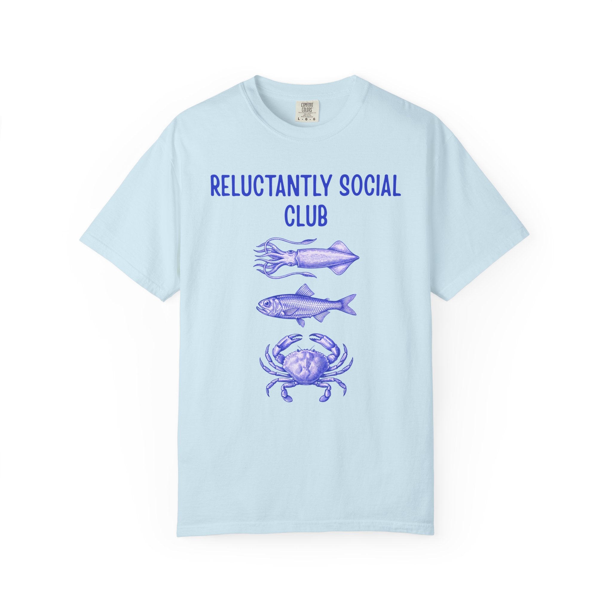 Reluctantly Social Club Fish T-Shirt