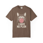 I Have No Plan Cat T-Shirt