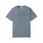 Taking It Slow, Partner Dog T-Shirt