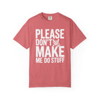 Please Don't Make Me Do Stuff Cat T-Shirt
