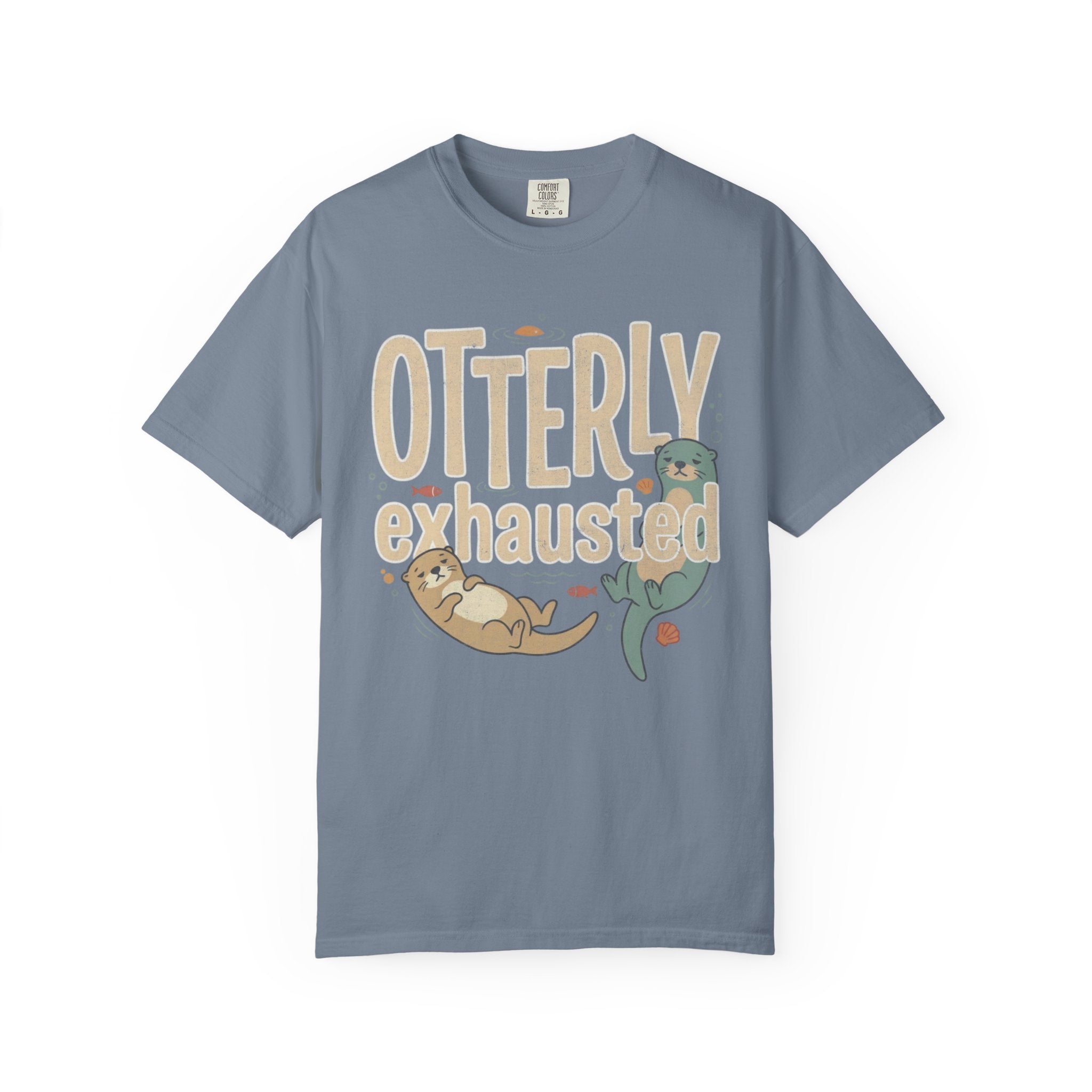 Otterly Exhausted T-Shirt