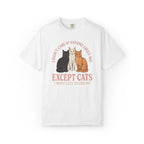 Except Cats T-Shirt
