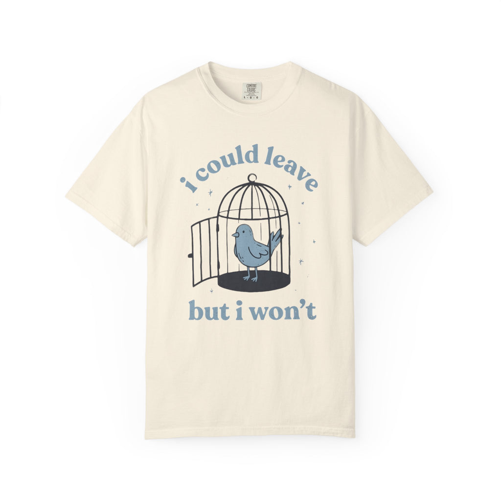 I Could Leave Bluebird T-Shirt