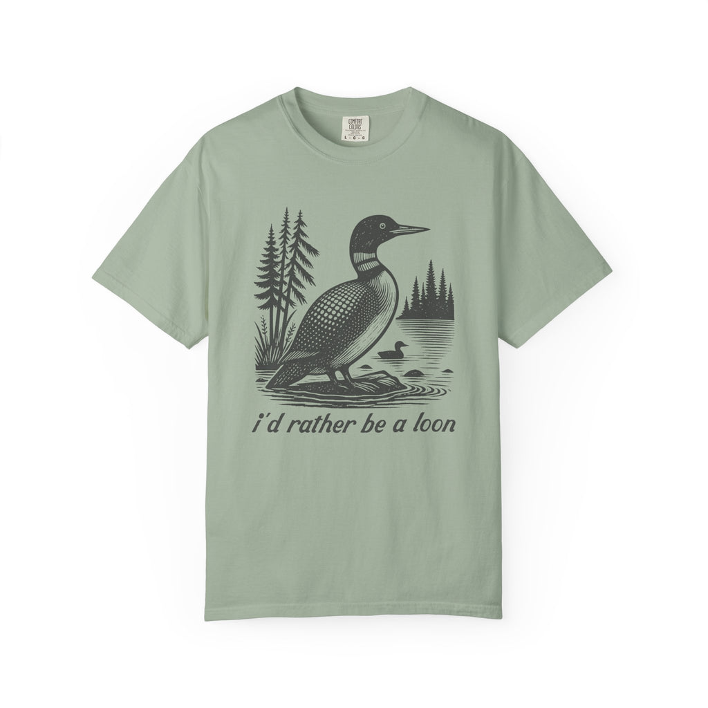 I'd Rather Be A Loon Duck T-Shirt