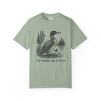 I'd Rather Be A Loon Duck T-Shirt