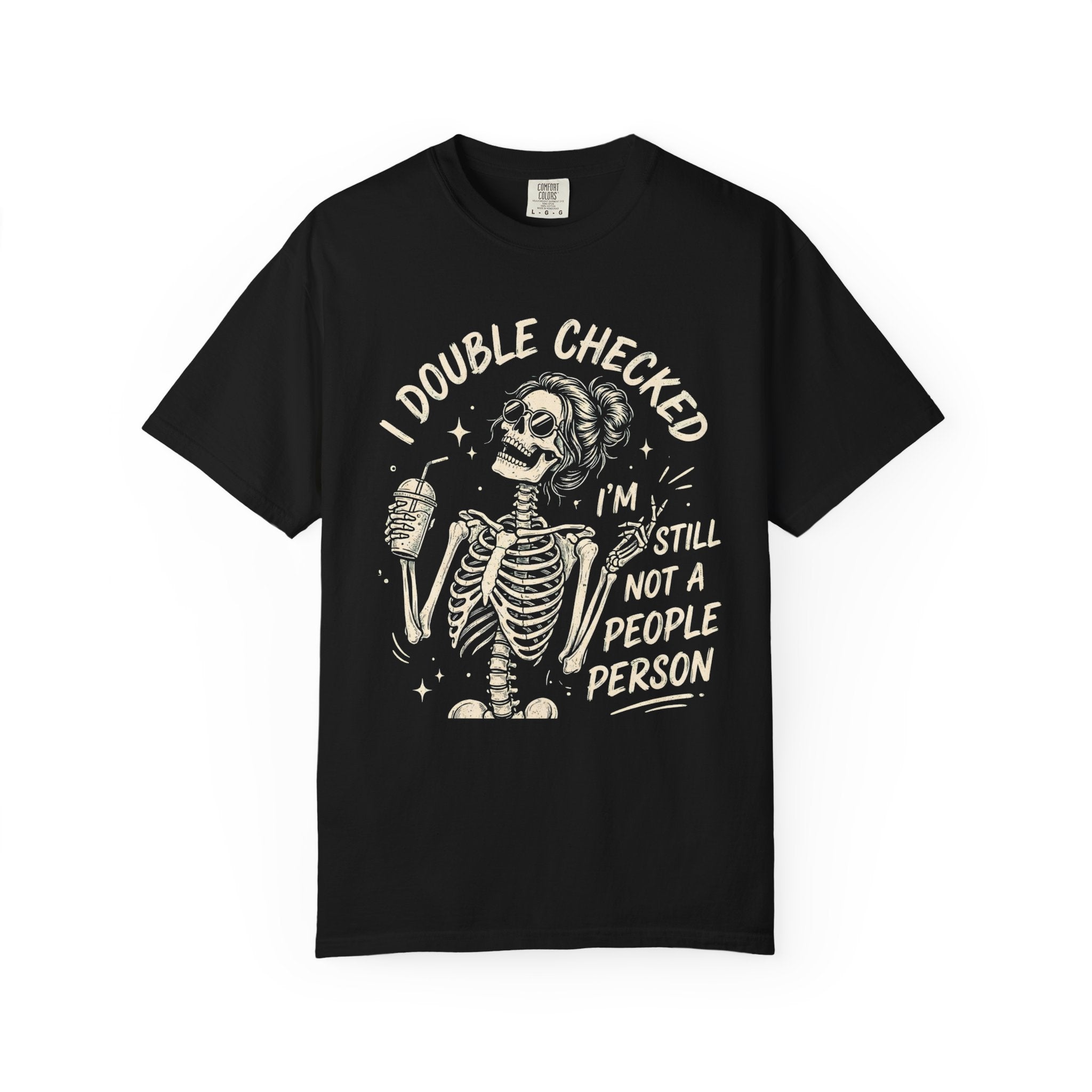 I Double Checked Skeleton T-Shirt