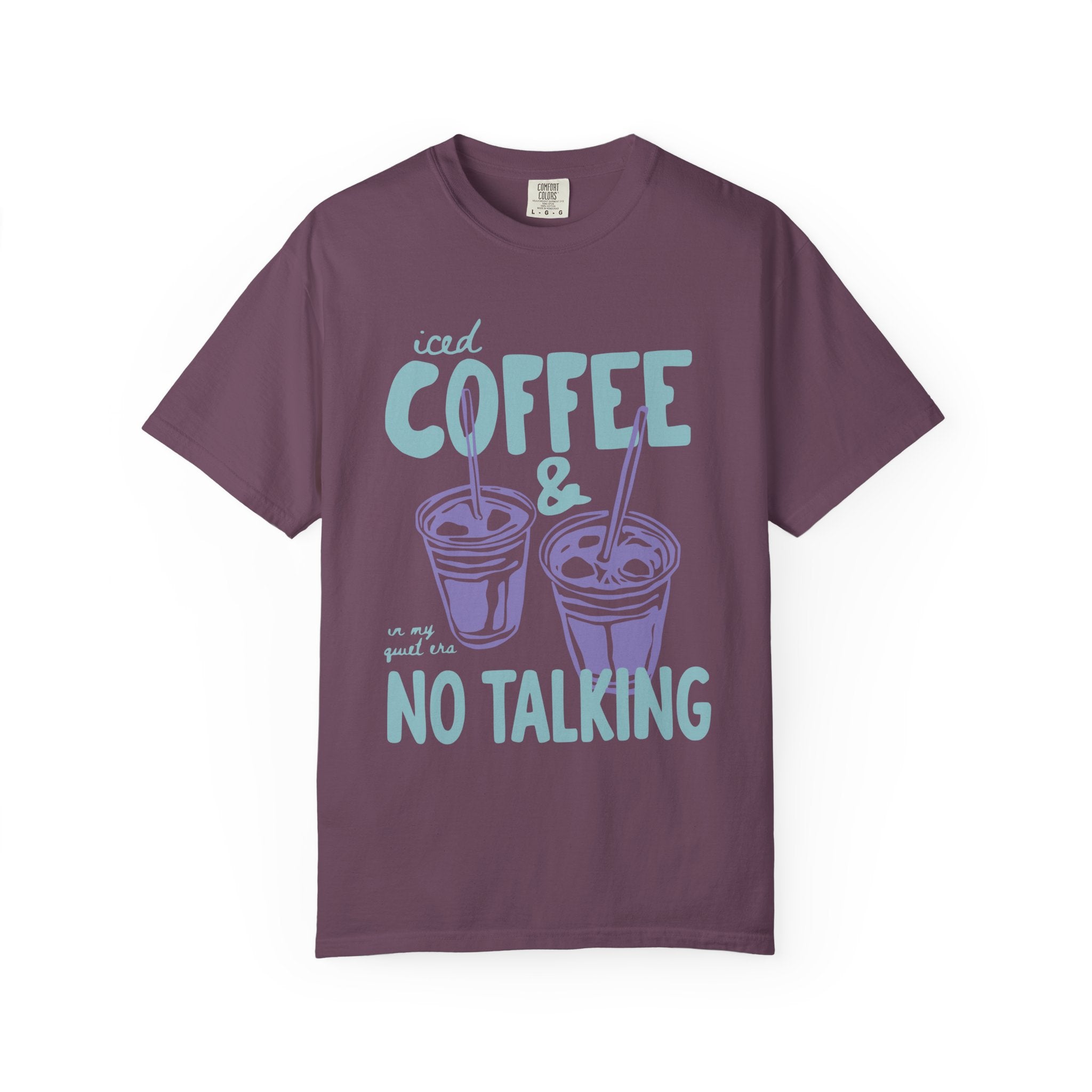 Iced Coffee & No Talking T-Shirt