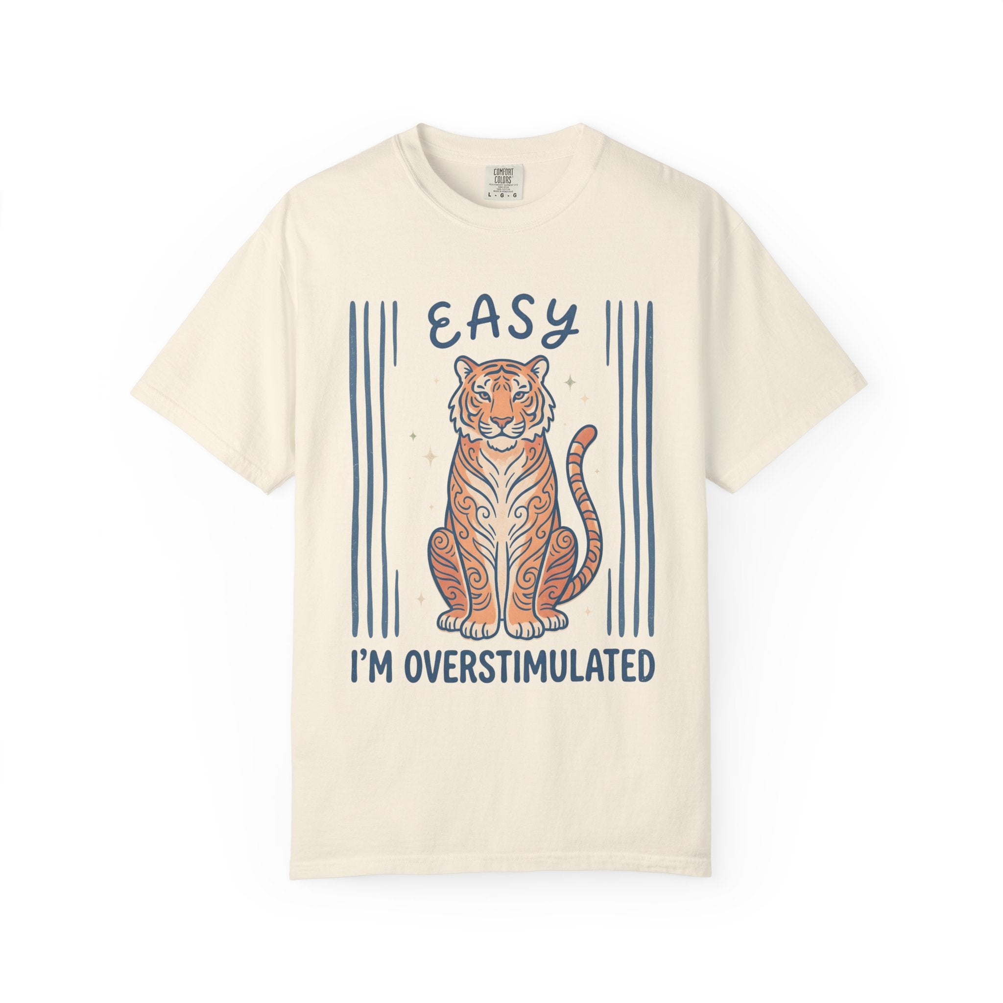 Easy Tiger I'm Overstimulated T-Shirt