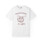 Prioritizing Low Effort Sloth T-Shirt