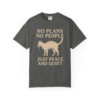 No Plans No People Cat T-Shirt