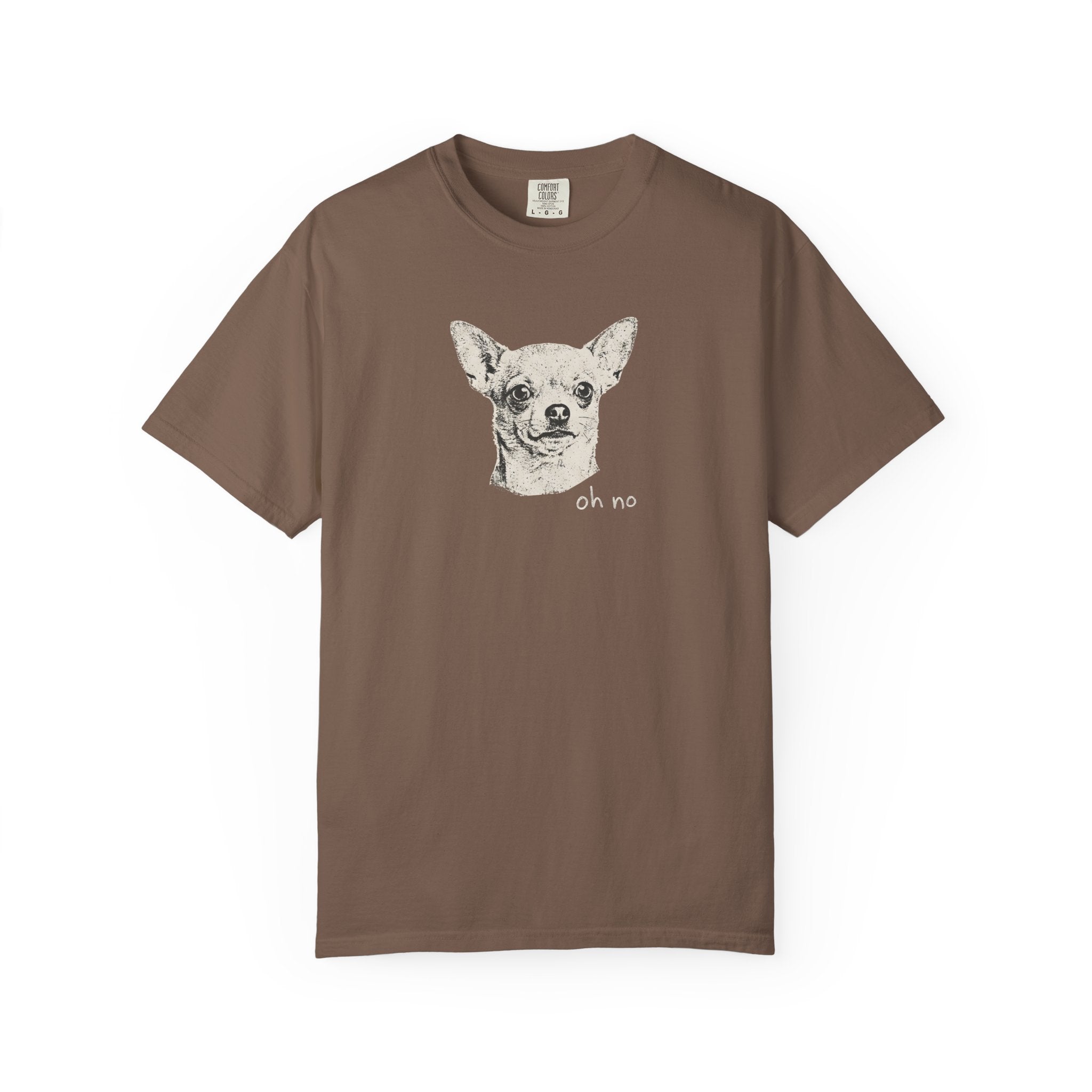 Oh No Chihuahua T-Shirt