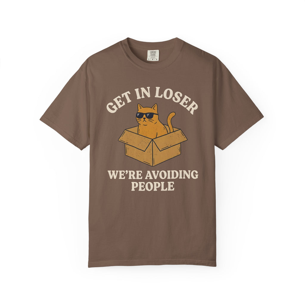 Get In Loser Avoiding People Cat T-Shirt