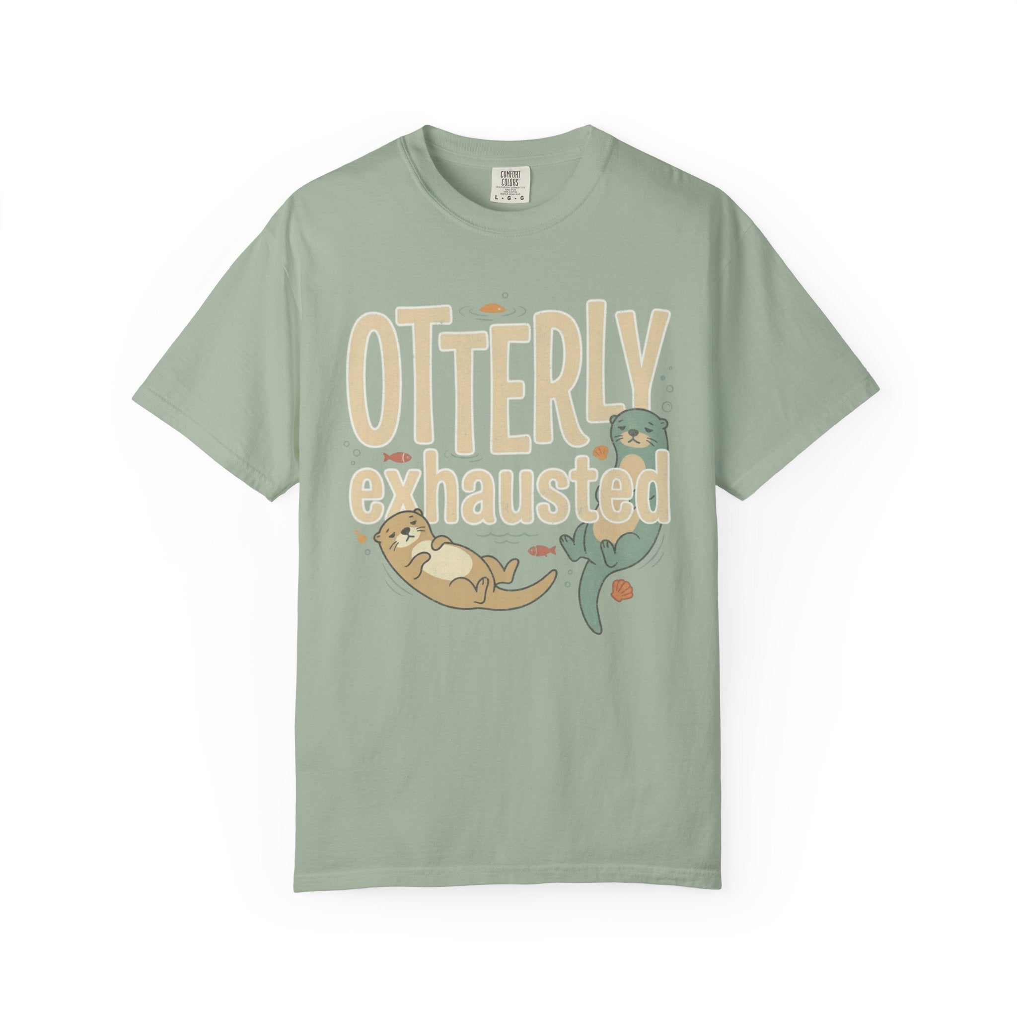 Otterly Exhausted T-Shirt
