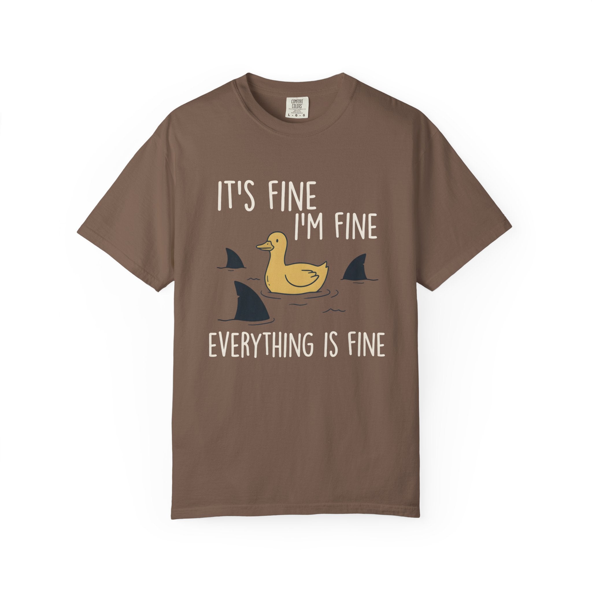 It's Fine, I'm Fine, Everything is Fine Duck T-Shirt
