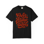 Overstimulated Retro Stacked T-Shirt