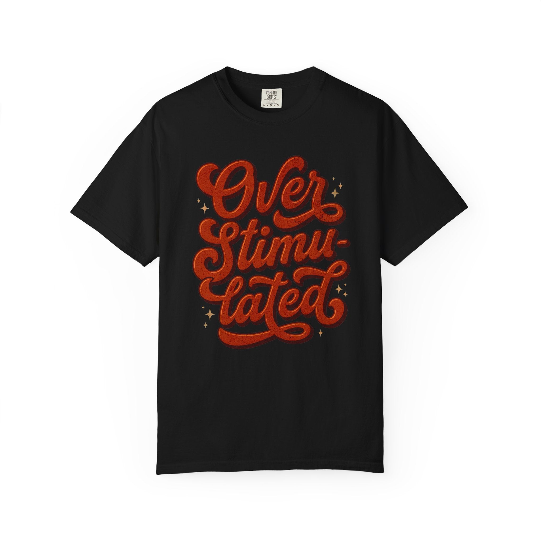 Overstimulated Retro Stacked T-Shirt