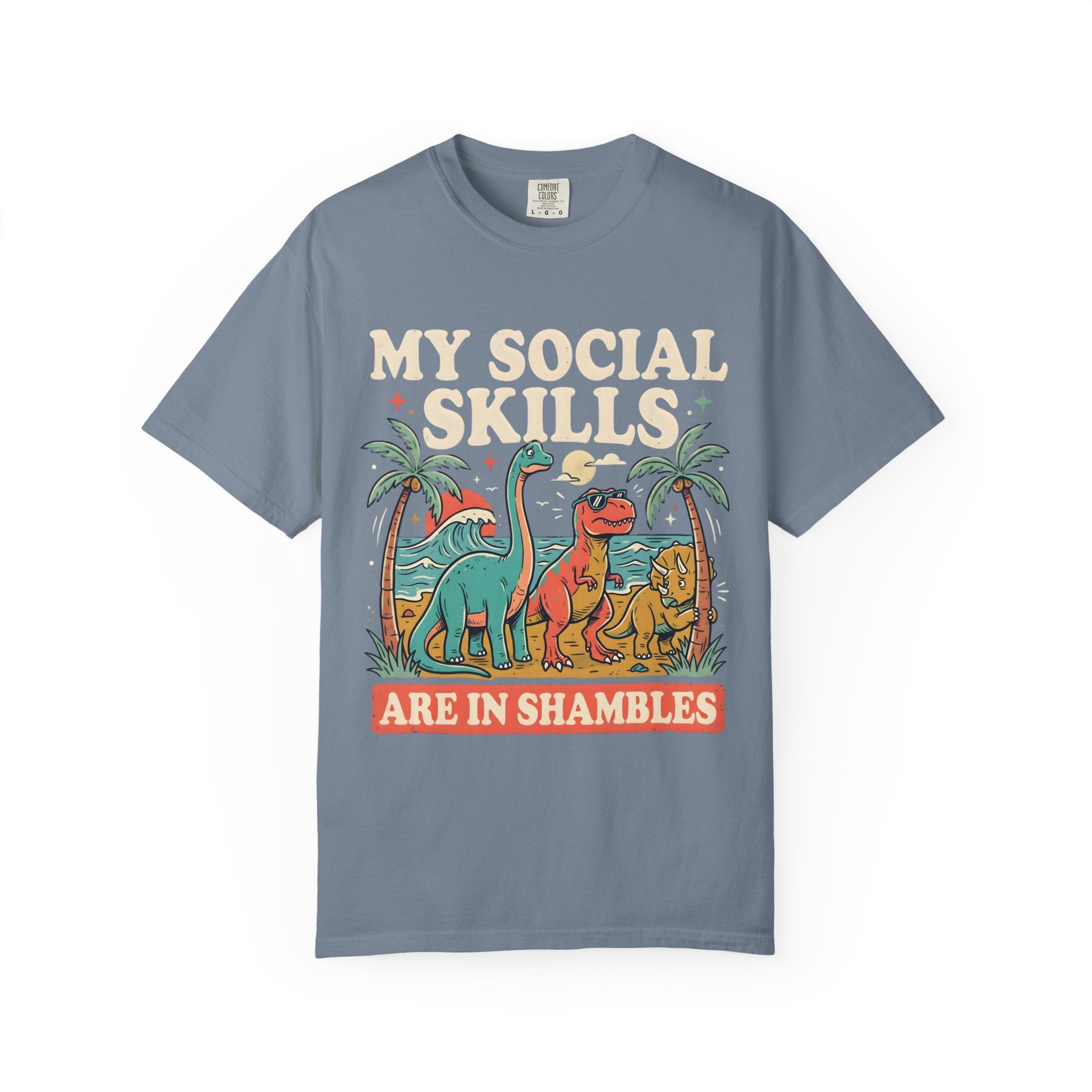 Social Skills Are In Shambles Dinosaur T-Shirt