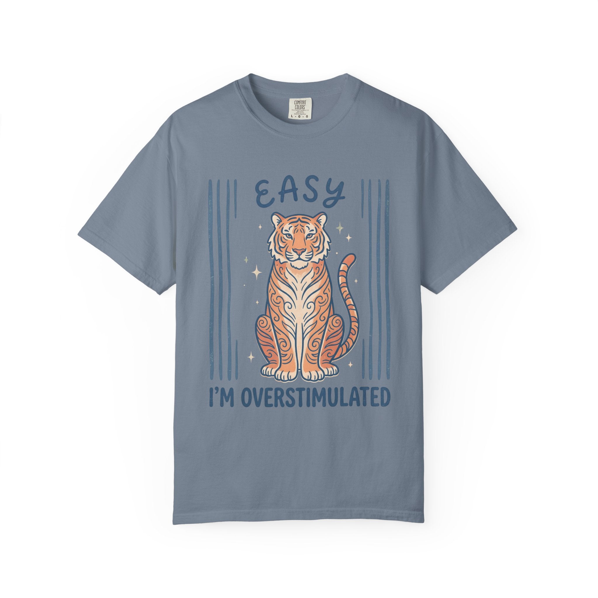 Easy Tiger I'm Overstimulated T-Shirt