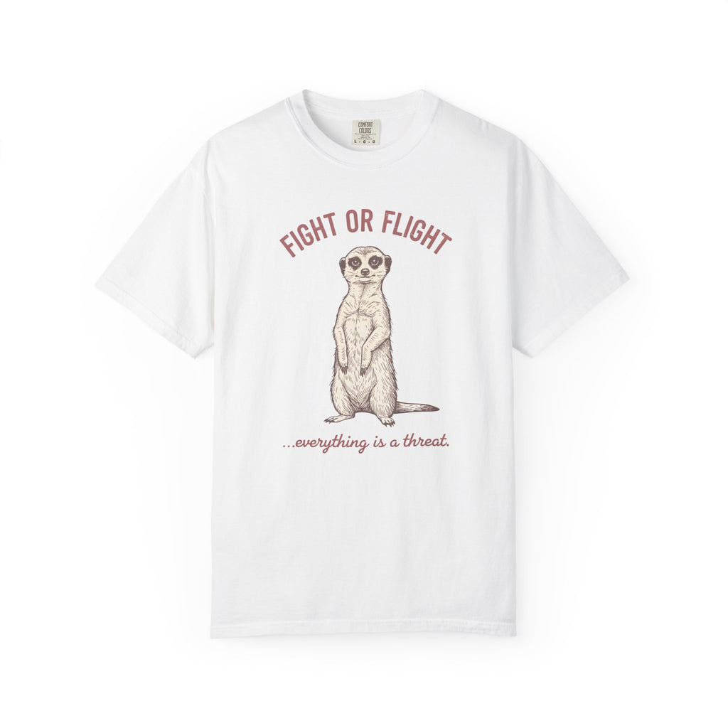 Fight or Flight Meerkat T-Shirt