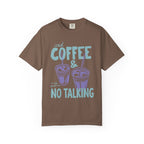 Iced Coffee & No Talking T-Shirt
