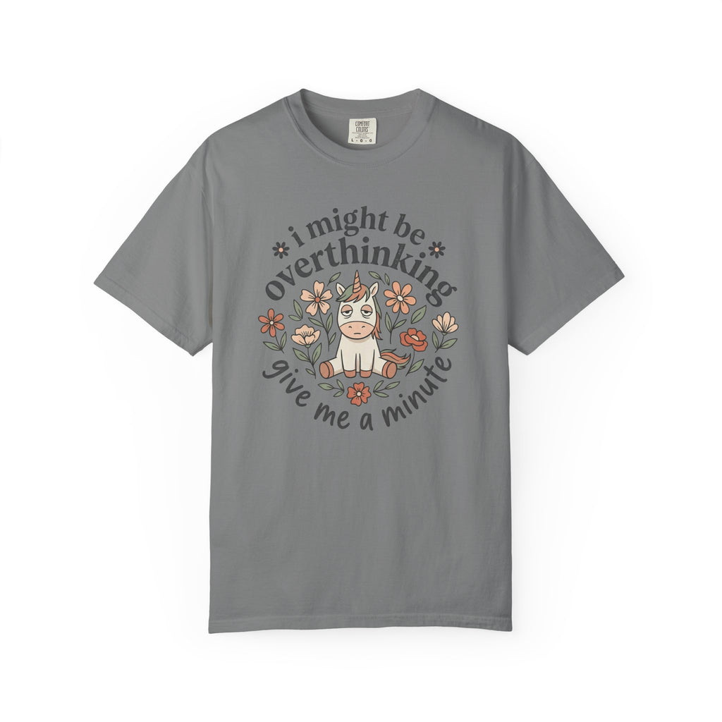 I Might Be Overthinking Unicorn T-Shirt