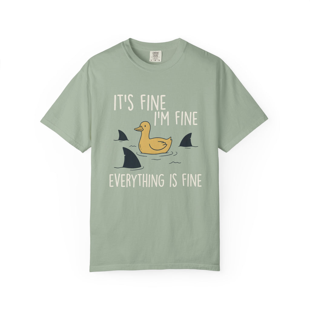 It's Fine, I'm Fine, Everything is Fine Duck T-Shirt