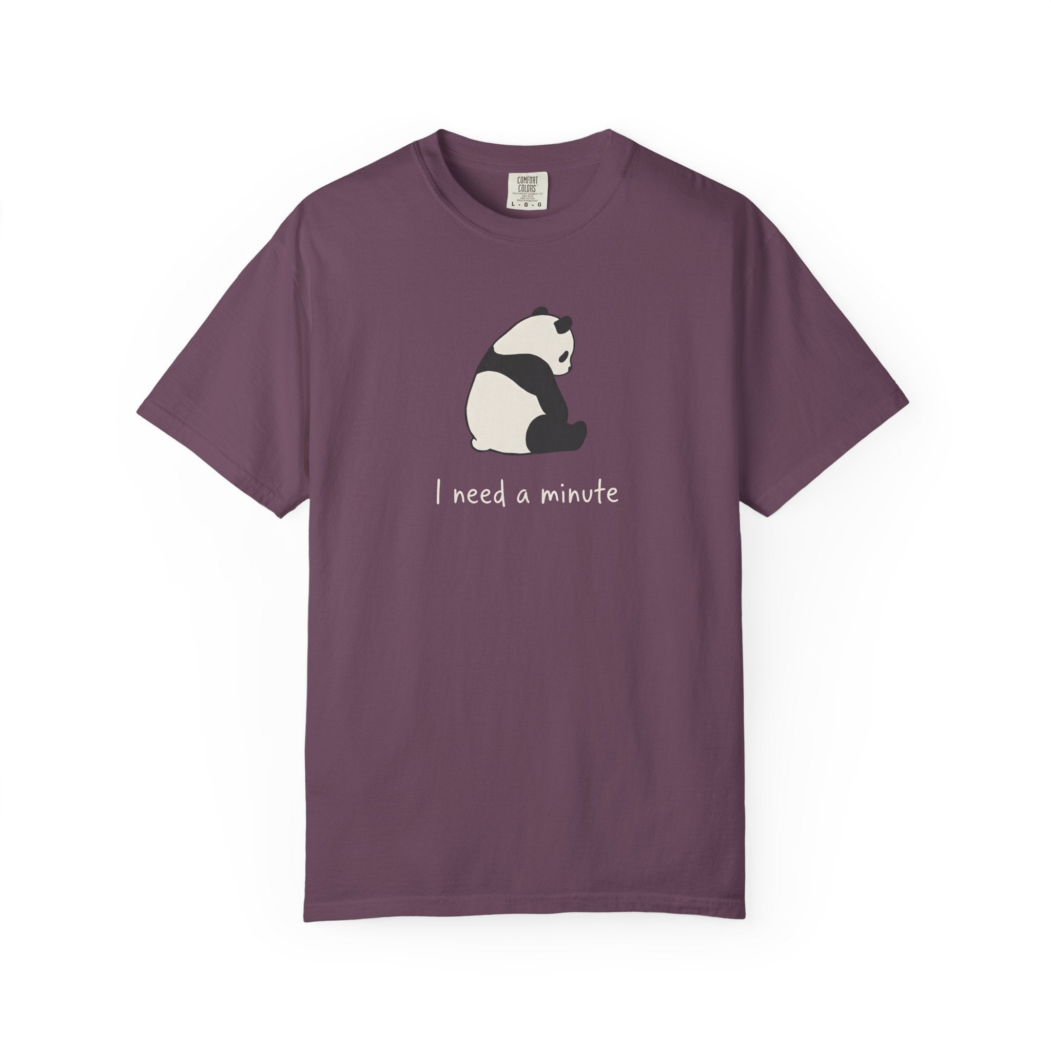 I Need A Minute Panda T-Shirt