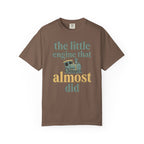 The Little Engine That Almost Did T-Shirt