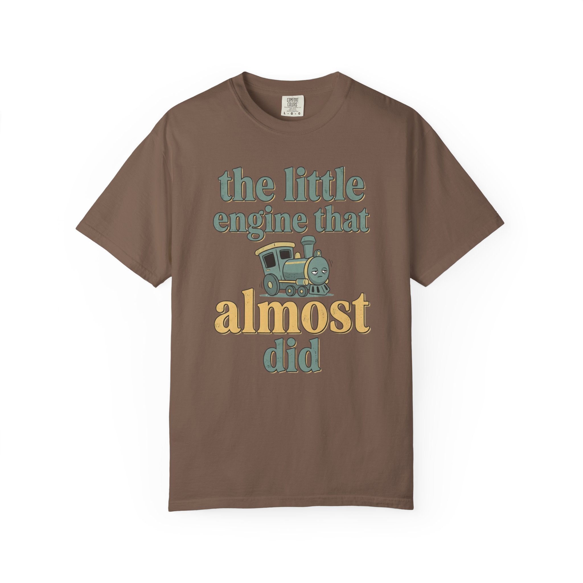 The Little Engine That Almost Did T-Shirt