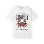 A Little Crabby T-Shirt