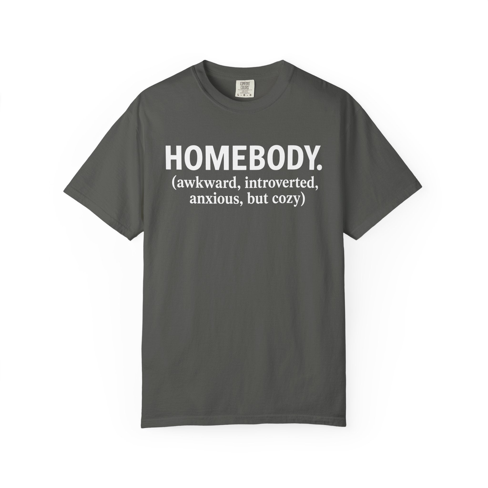 Homebody But Cozy T-Shirt