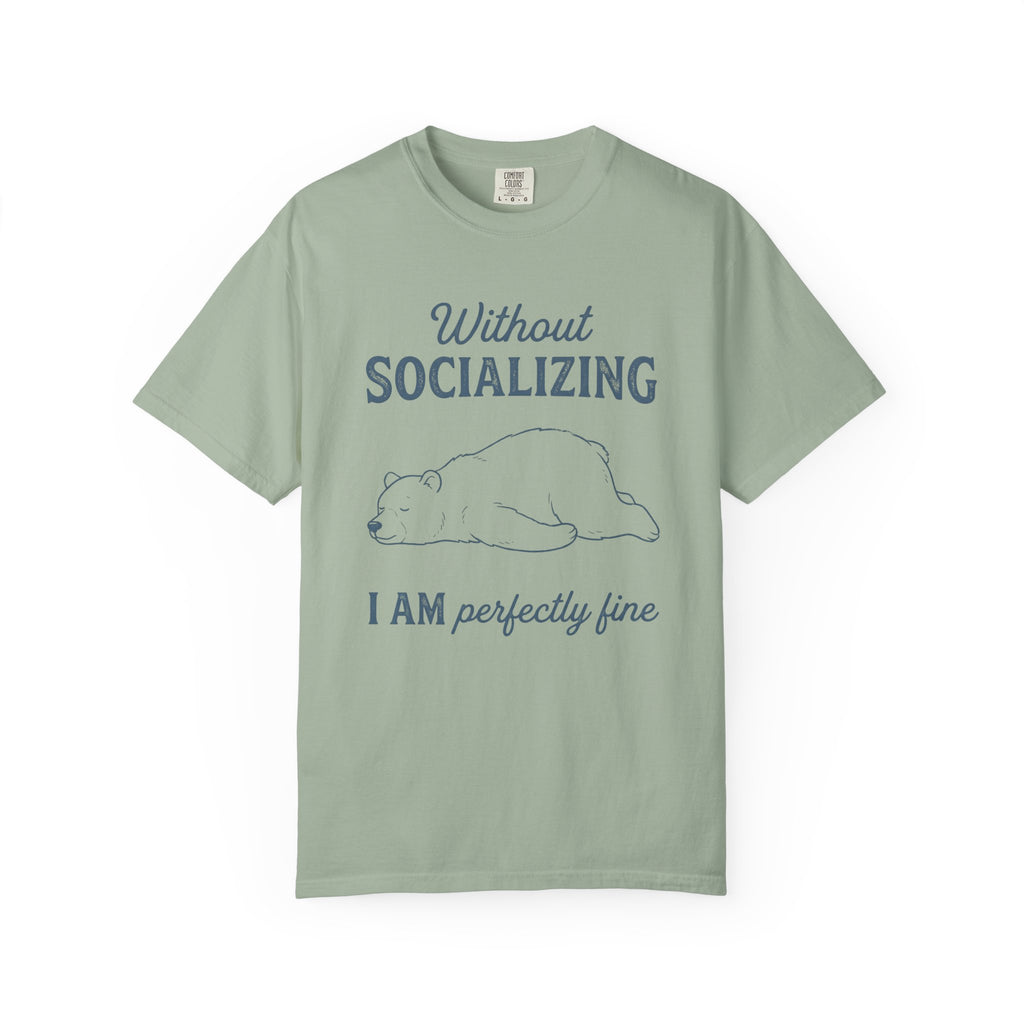 Without Socializing Polar Bear T-Shirt