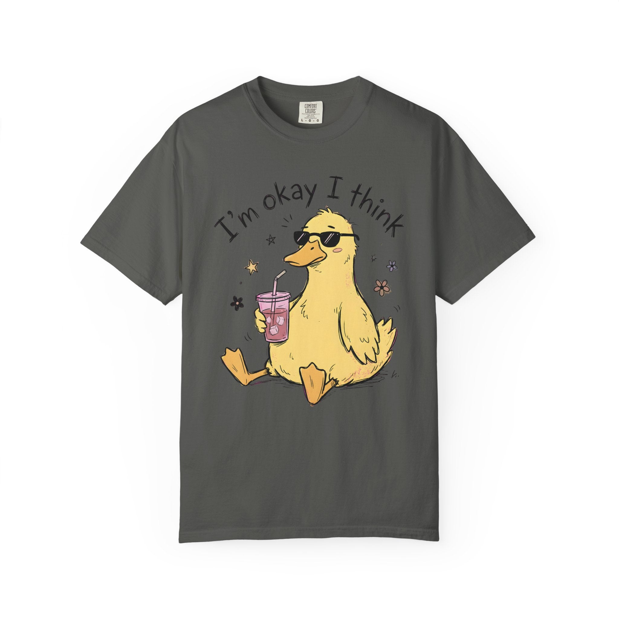 I'm Okay I Think Duck T-Shirt