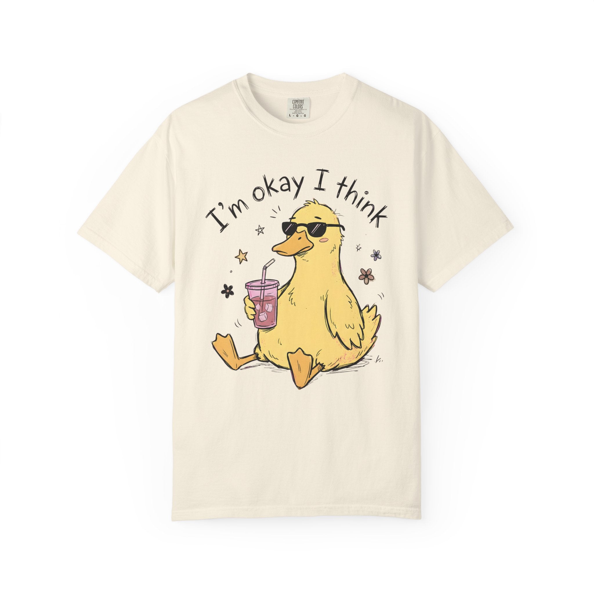I'm Okay I Think Duck T-Shirt