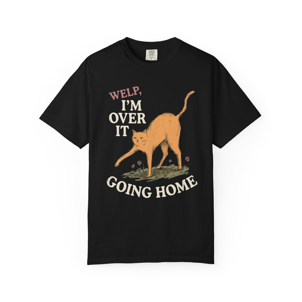 I'm Over It Cat T-Shirt