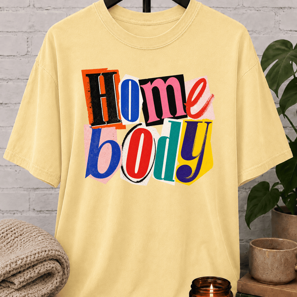 Homebody Ransom Letter T-Shirt