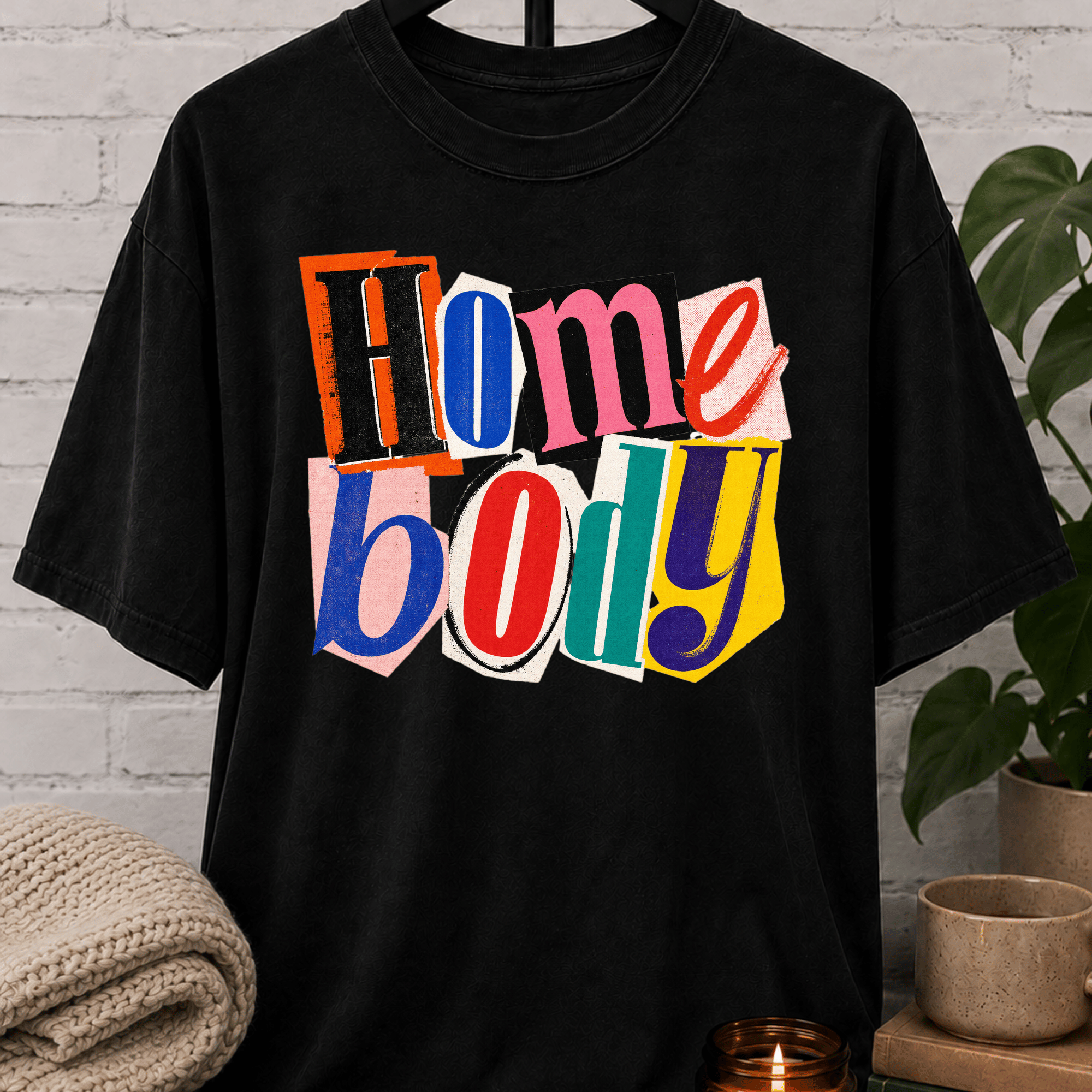 Homebody Ransom Letter T-Shirt