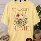 My Favorite Place Is Home Wildflower T-Shirt