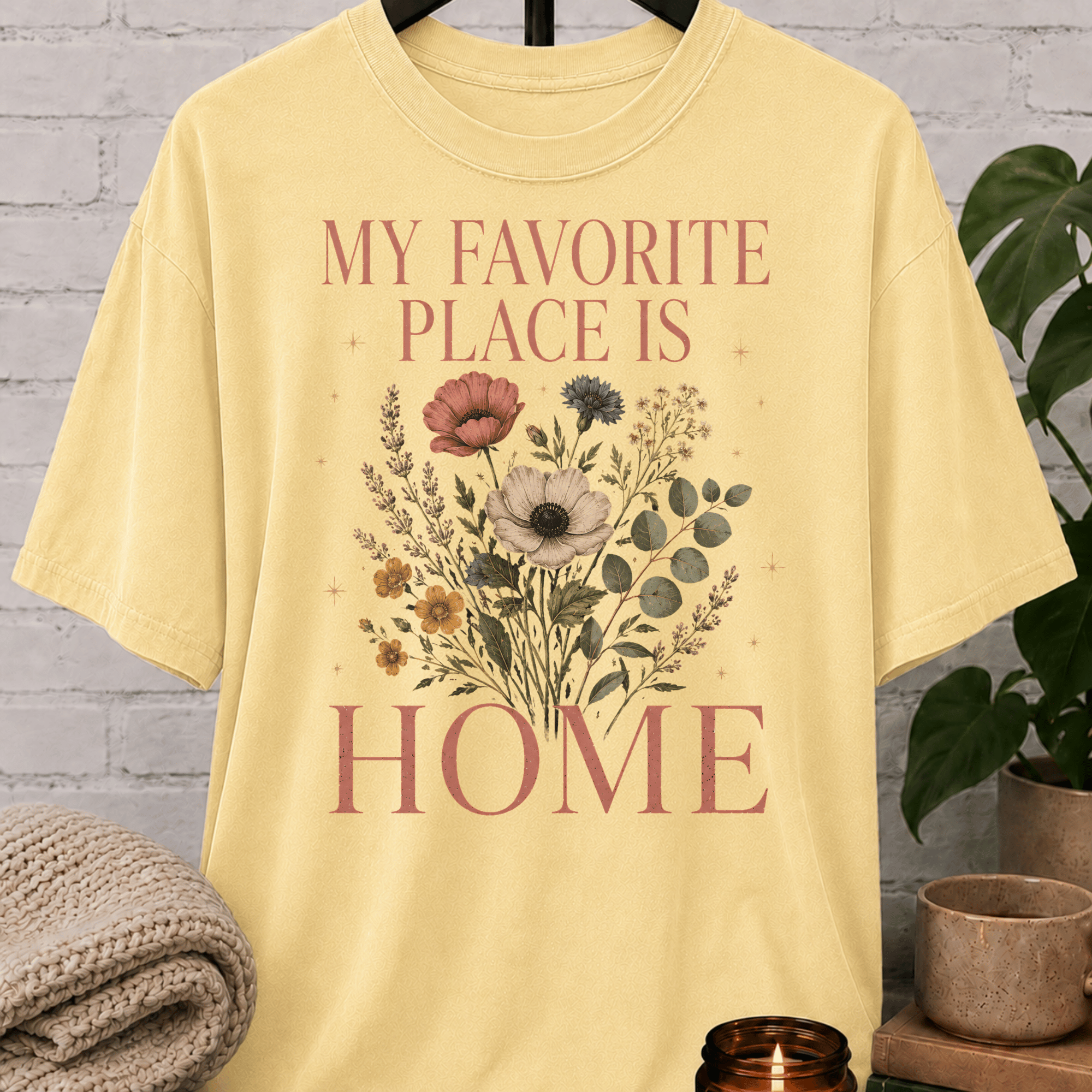 My Favorite Place Is Home Wildflower T-Shirt
