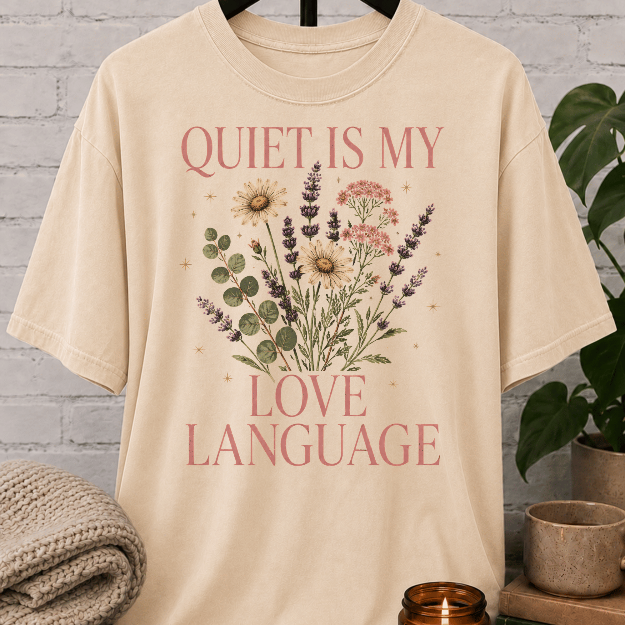 Quiet Is My Love Language Wildflower T-Shirt