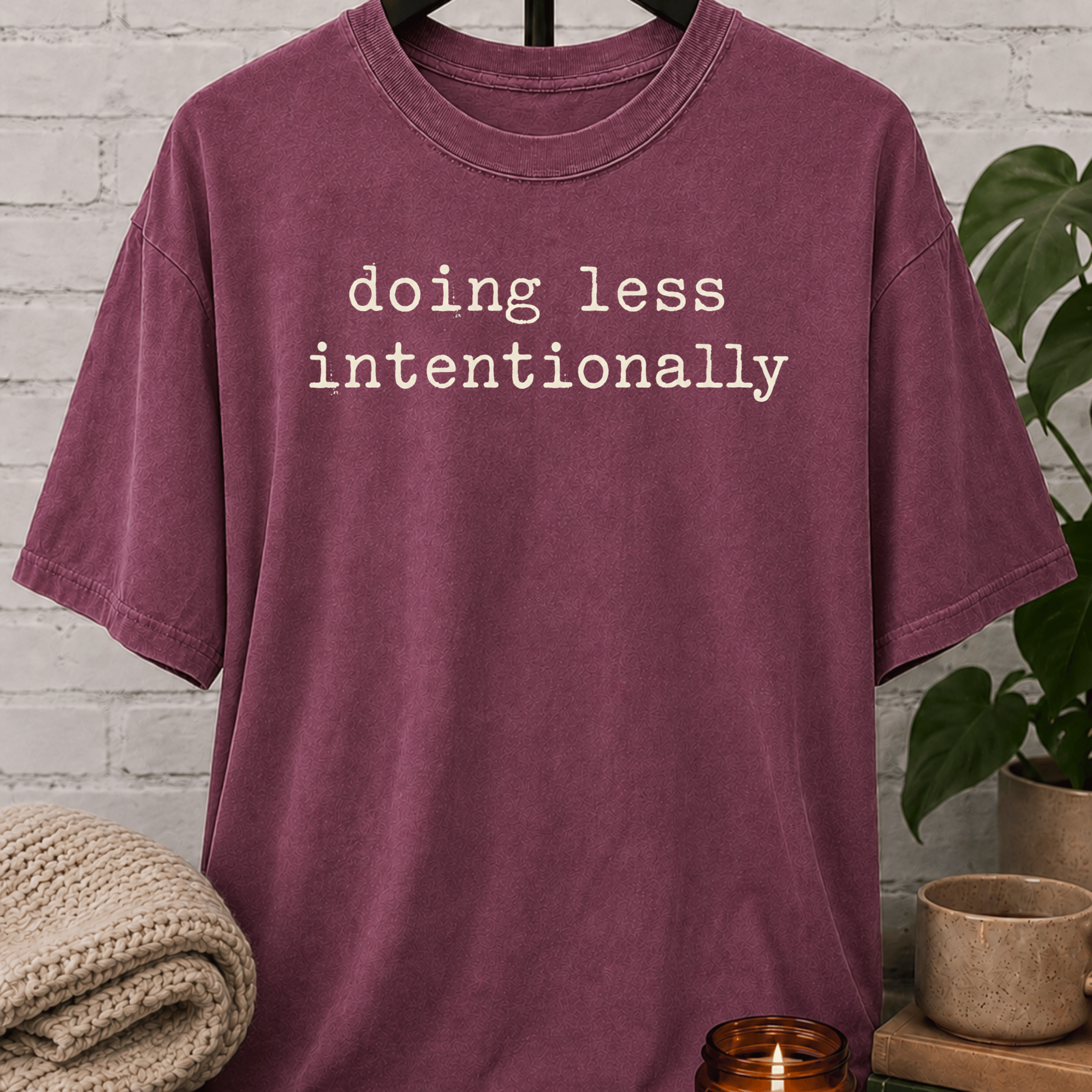 Doing Less Intentionally T-Shirt