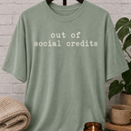 Out of Social Credits T-Shirt