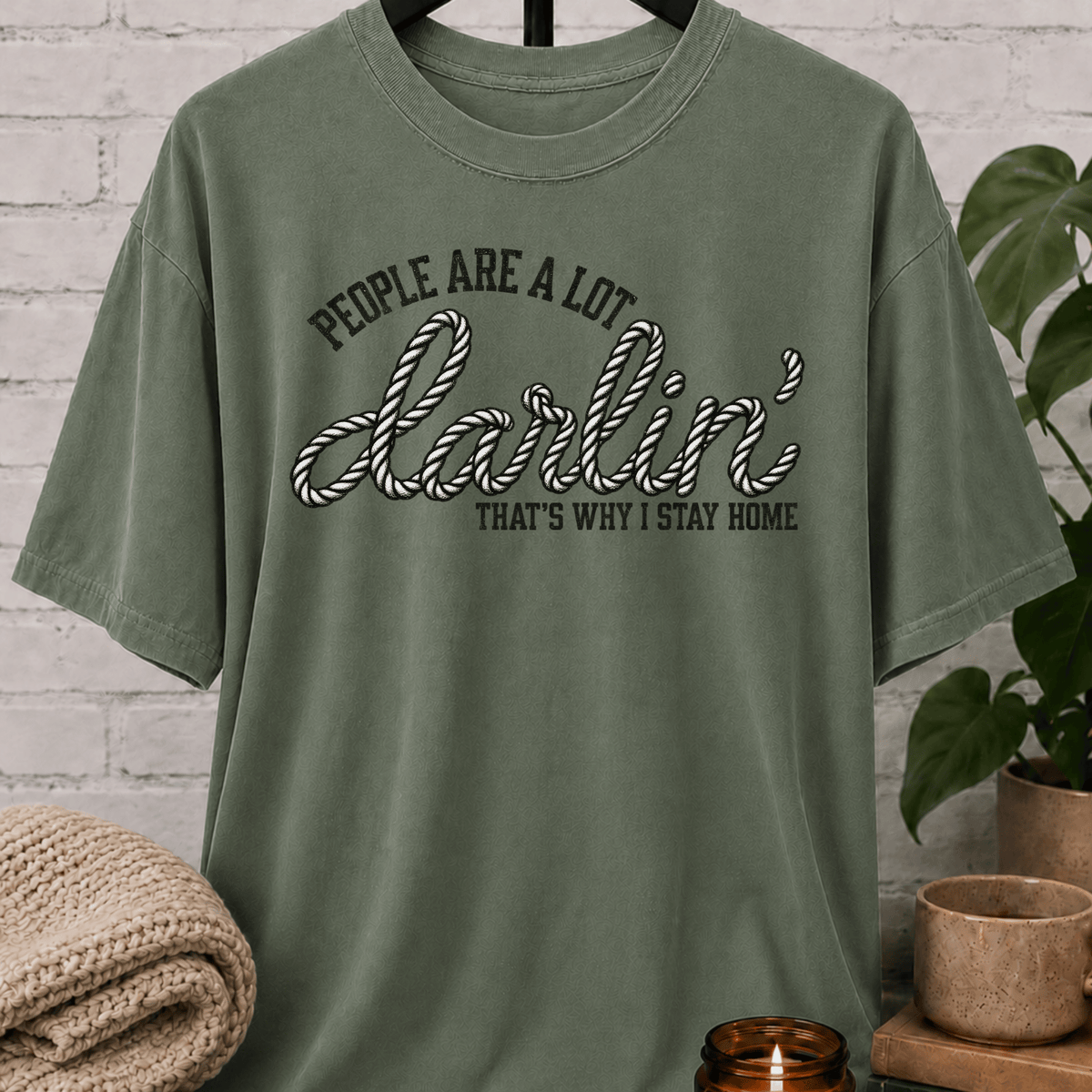 People Are a Lot Western Homebody T-Shirt