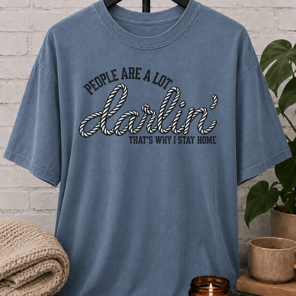 People Are a Lot Western Homebody T-Shirt