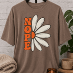 Nope Sarcastic Flower T-Shirt